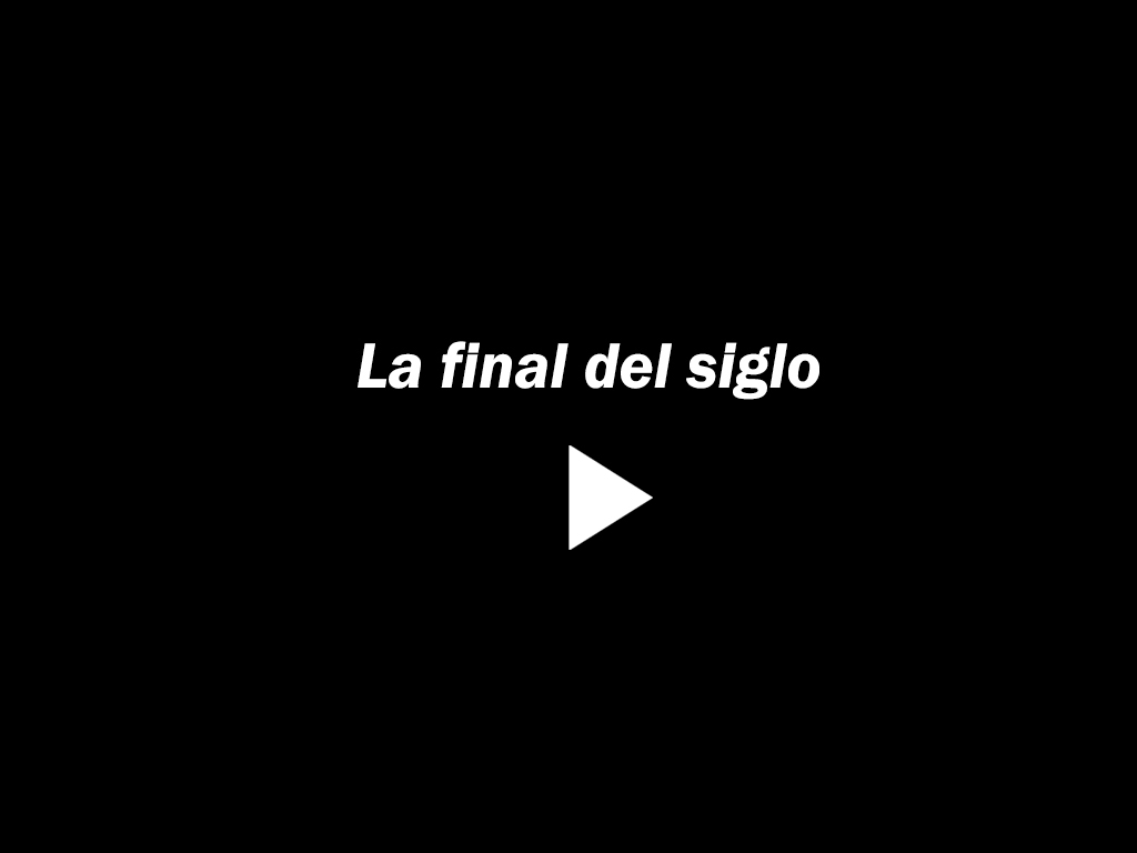 La final del siglo